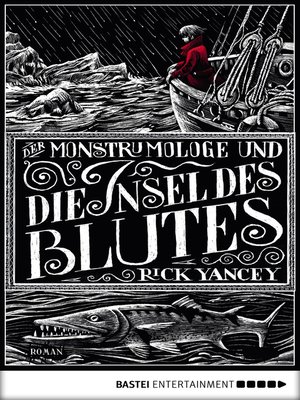 cover image of Der Monstrumologe und die Insel des Blutes